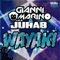 Wayaki - Gianni Marino & JURAB lyrics