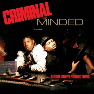 Criminal Minded (Deluxe)