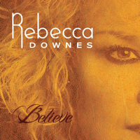 Rebecca Downes - Believe artwork