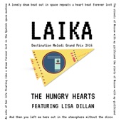 The Hungry Hearts - Laika (feat. Lisa Dillan)