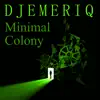 Stream & download Minimal Colony - Single