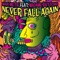 Never Fall Again (feat. Madame Buttons) - Wax Motif lyrics