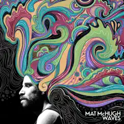 Waves by Mat McHugh album reviews, ratings, credits