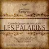 Stream & download Rameau: Les paladins