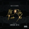 I'll Ride for Ya (feat. Archie Beatz, Sdp & J.R.) - Single