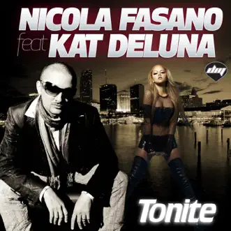 Tonite (Steve Forest & Nicola Fasano Radio Mix) by Nicola Fasano song reviws