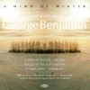 Benjamin: A Mind of Winter