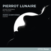 Schoenberg & Kowalski: Pierrot Lunaire artwork
