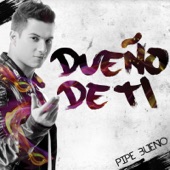 Dueño De Ti artwork