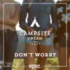 Don't Worry (Extended Mix) - Single album lyrics, reviews, download
