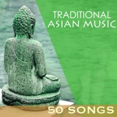 Traditional Asian Music - 50 Oriental Songs, Japanese Shamisen & Shakuhachi, Korean, Chinese and Tibetan Background Tracks artwork