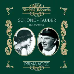 Schöne and Tauber in Operetta - Richard Tauber Schöne and Tauber in Operetta - Richard Tauber