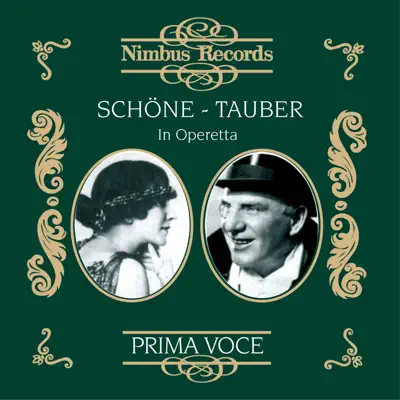 Schöne and Tauber in Operetta - Richard Tauber Schöne and Tauber in Operetta - Richard Tauber