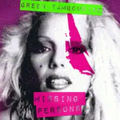 Green Tambourine - Single - Missing Persons Green Tambourine - Single - Missing Persons