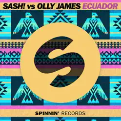 Ecuador (feat. Olly James) - Single - Sash!