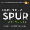 Neben der Spur - Amnesie (Original Motion Picture Soundtrack)