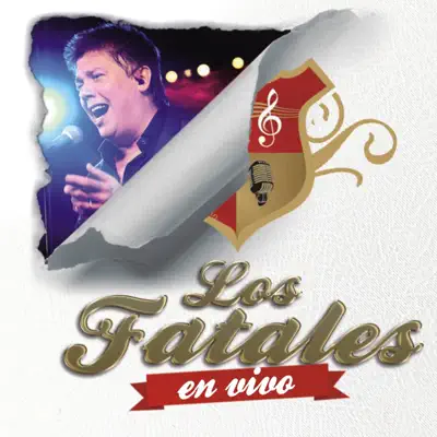 Grandes Éxitos en Vivo - Los Fatales Grandes Éxitos en Vivo - Los Fatales