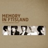 Memory In FTISLAND - EP