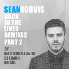 Back in the Lines (Mad Morello & Igi Remix) Song Lyrics