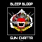 Gun Chatta - Bleep Bloop lyrics