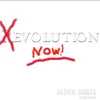 Evolution Now! - Single album lyrics, reviews, download
