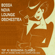 Mambo Italiano - Bossa Nova Lounge Orchestra