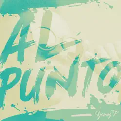 Al Punto - Single - Young F Al Punto - Single - Young F
