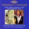 Taverner to Tavener: Five Centuries of Music at Christ Church, Oxford album lyrics, reviews, download