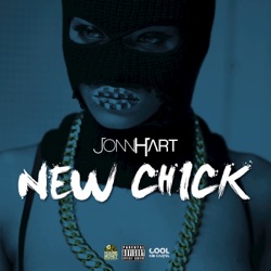 Jonn Hart - New Chick