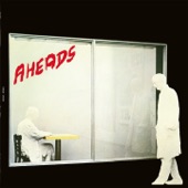 AHEADS - Looking at Me