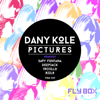 Pictures (Deepjack Remix) - Dany Kole