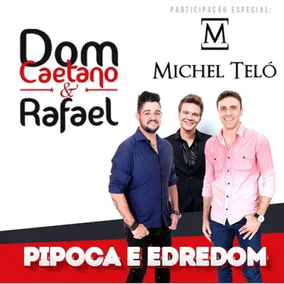 Pipoca e Edredom - Single - Michel Teló