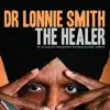 The Healer (Live) [feat. Jonathan Kreisberg & Jamire Williams] album lyrics, reviews, download
