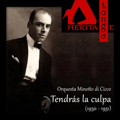 Tendrás la culpa (1930-1931) - Antonio Buglione Tendrás la culpa (1930-1931) - Antonio Buglione
