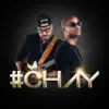 Chay - Single album lyrics, reviews, download