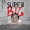 Super Big - Single