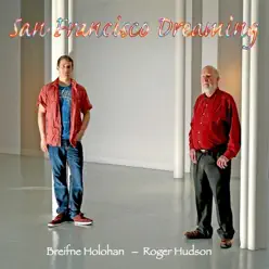 San Francisco Dreaming - EP - Roger Hudson San Francisco Dreaming - EP - Roger Hudson