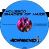Shades of Haze - Single album lyrics, reviews, download