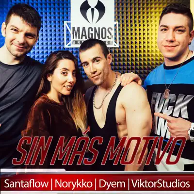 Sin Más Motivos - Single - Santaflow