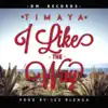 Stream & download I Like the Way