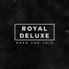 I'm A Wanted Man - Royal Deluxe