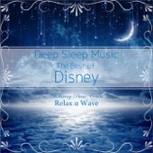Deep Sleep Music - The Best of Disney: Relaxing Piano Covers (Instrumental Version) artwork