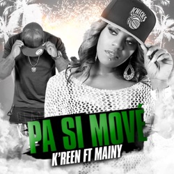 K-Reen - Pa si move (feat. Mainy)
