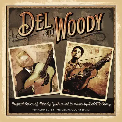 Del & Woody - The Del McCoury Band Del & Woody - The Del McCoury Band