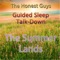 Guided Sleep Talk-Down: The Summer Lands - The Honest Guys lyrics