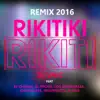 Stream & download Rikiti (feat. El Chacal, El Micha, Los Desiguales, Chocolate Mc & Insurrecto) [Remix 2016] - Single