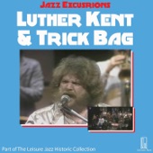 Luther Kent - Put Me in a Trick Bag (Live)