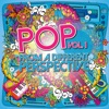 Pop from a Different Perspective, Vol. 1, 2016
