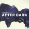 Late Night Tales Presents After Dark ジャケット写真