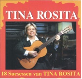 18 Successen van Tina Rosita